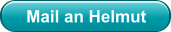 Mail an Helmut
